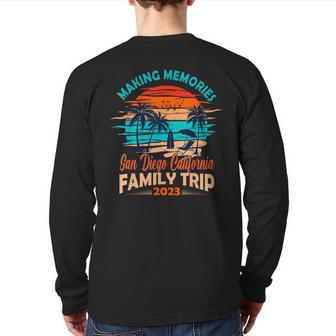 San Diego 2023 Making Memories Family Trip Vacation Back Print Long Sleeve T-shirt | Mazezy