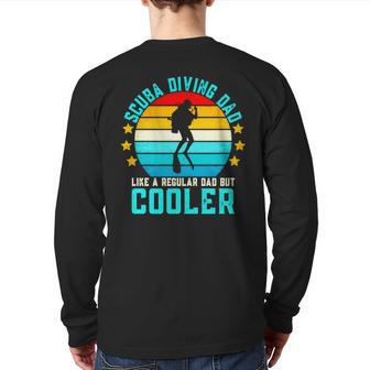 Scuba Diving Dad Like A Regular Dad But Cooler Vintage Back Print Long Sleeve T-shirt | Mazezy