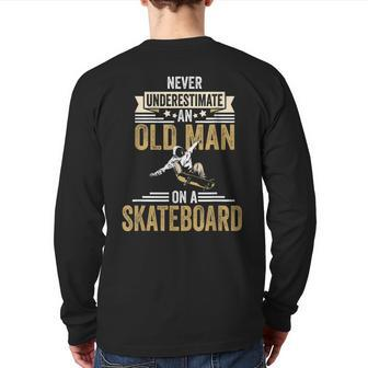 Skateboard Grandpa Father's Day Back Print Long Sleeve T-shirt | Mazezy