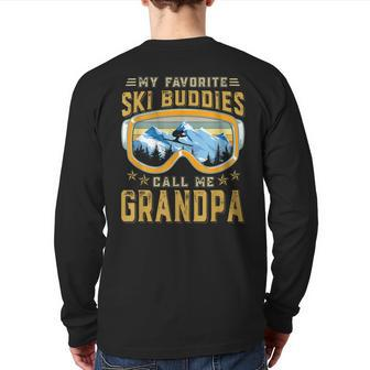 Skiing My Favorite Ski Buddies Call Me Grandpa Back Print Long Sleeve T-shirt | Mazezy
