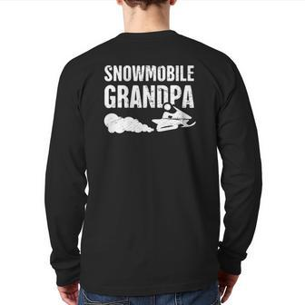 Snowmobile Grandpa Snowmobile Snowmobiling Lover Back Print Long Sleeve T-shirt | Mazezy