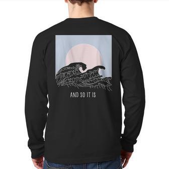 And So It Is Great Wave Cool Vintage Surfer Surf Back Print Long Sleeve T-shirt - Monsterry DE