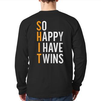 So Happy I Have Twins Baby Pregnancy Announcement Dad Father Back Print Long Sleeve T-shirt | Mazezy
