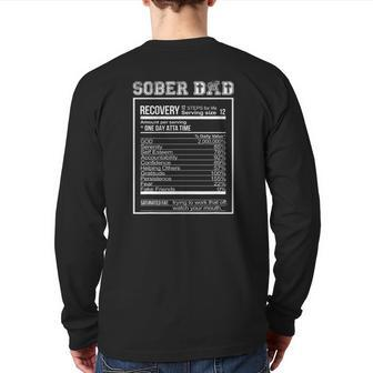 Sober Dad Recovery Nutritional Value Addiction Celebration Back Print Long Sleeve T-shirt | Mazezy