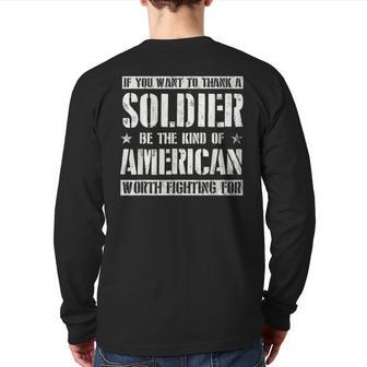 Soldier Appreciation American Worth Fighting For Army Style Back Print Long Sleeve T-shirt - Monsterry