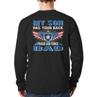 My Son Has Your Back Proud Air Force Dad Military Father Back Print Long Sleeve T-shirt - Monsterry DE