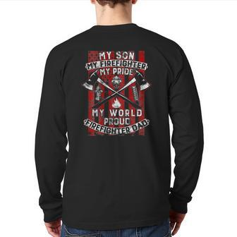 My Son My Firefighter Hero Proud Firefighter Dad Father Back Print Long Sleeve T-shirt | Mazezy