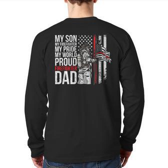 My Son My Firefighter My Pride Firefighter Dad Back Print Long Sleeve T-shirt | Mazezy