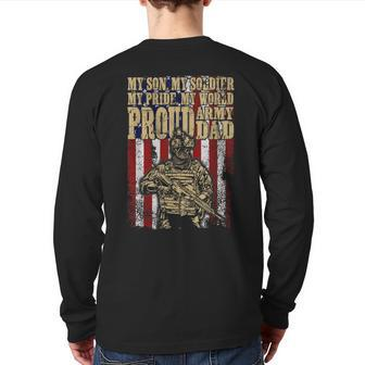 My Son Is A Soldier Hero Proud Army Dad Us Military Father Back Print Long Sleeve T-shirt | Mazezy