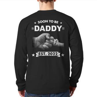 Soon To Be Daddy Est 2022 Expect Baby New Dad Christmas Back Print Long Sleeve T-shirt | Mazezy