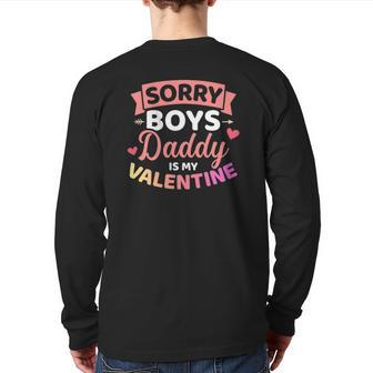 Sorry Boys Daddy Is My Valentine's Day Back Print Long Sleeve T-shirt | Mazezy UK