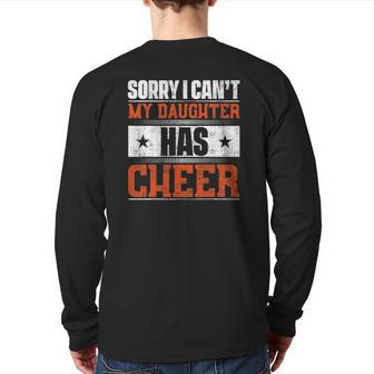 Sorry I Can't My Daughter Has Cheer Back Print Long Sleeve T-shirt | Mazezy