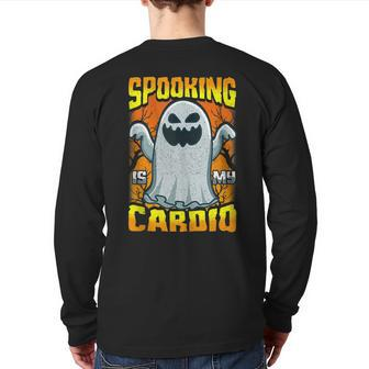 Spooking Is My Cardio Halloween Workout Gym Fitness Exercise Exercise Back Print Long Sleeve T-shirt | Mazezy