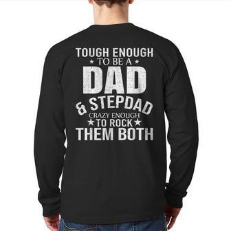 Step-Dad And Dad Fathers Day Dad Back Print Long Sleeve T-shirt | Mazezy