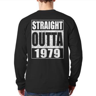 Straight Outta 1979 44Th Birthday Back Print Long Sleeve T-shirt - Monsterry AU