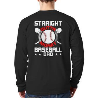 Straight Outta Money Baseball Dad Back Print Long Sleeve T-shirt | Mazezy