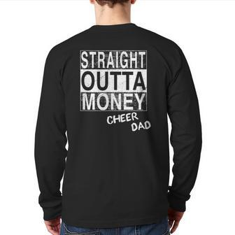 Straight Outta Money Cheer Dad Back Print Long Sleeve T-shirt | Mazezy