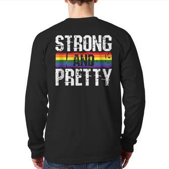 Strong And Pretty Gay Pride Gym Lifting Workout Lgbtq Ally Back Print Long Sleeve T-shirt | Mazezy