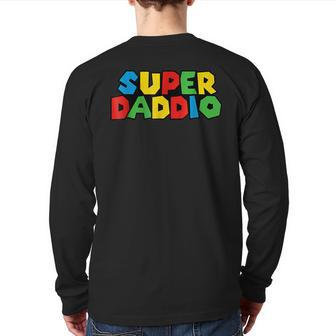 Superdaddio Gamer Dad Fathers Day Video Game Lover Back Print Long Sleeve T-shirt | Mazezy