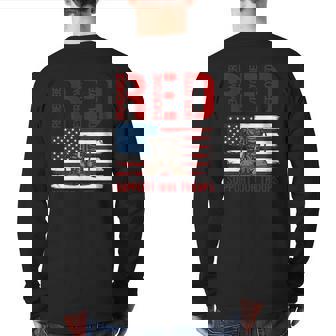 Support Our Troops Soldier Veteran Red Friday Military Back Print Long Sleeve T-shirt | Mazezy