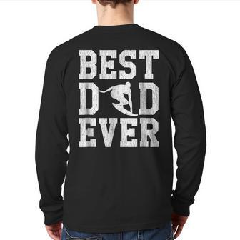 Surfer Surfing Best Dad Ever Father's Day Back Print Long Sleeve T-shirt | Mazezy