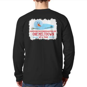 Surviving The Kindergarten Life One Meltdown At A Time Back Print Long Sleeve T-shirt - Monsterry AU