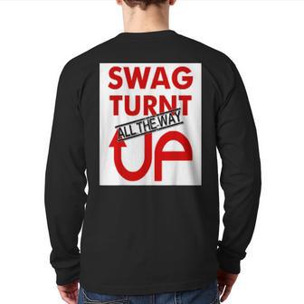 Swag Up Wear Turnt Up T Back Print Long Sleeve T-shirt - Monsterry DE