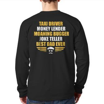 Taxi Driver Money Lender Best Dad Ever Back Print Long Sleeve T-shirt | Mazezy