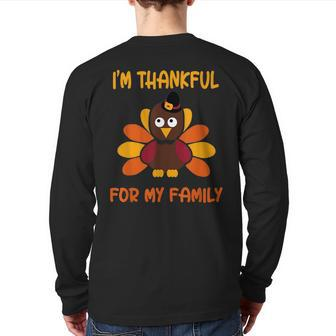 Thankful For My Family Turkey Thanksgiving Turkey Lovers Back Print Long Sleeve T-shirt - Thegiftio UK