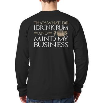 That's What I Do I Drink Rum And Mind My Business Soca Back Print Long Sleeve T-shirt - Monsterry DE