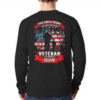The Only Thing I Love More Than Being A Veteran Poppy Back Print Long Sleeve T-shirt | Mazezy