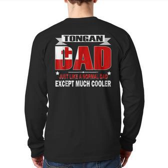 Tongan Dad Is Much Cooler Father's Day Flag Back Print Long Sleeve T-shirt | Mazezy