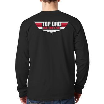 Top Dad Best Dad Ever Father 80S Father's Day Back Print Long Sleeve T-shirt | Mazezy
