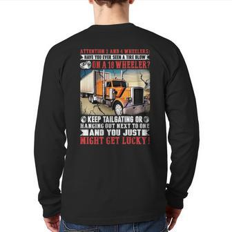 Truck Driver Quote Back Print Long Sleeve T-shirt | Mazezy