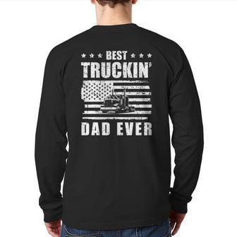 Trucker Best Truckin' Dad Ever Driver Back Print Long Sleeve T-shirt | Mazezy