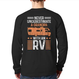Never Underestimate A Grandpa With An Rv Motorhome Camper Back Print Long Sleeve T-shirt | Mazezy