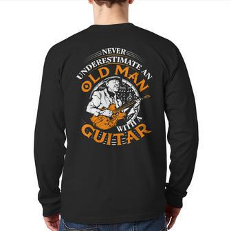 Never Underestimate An Old Man With A Guitar Grandpa Top Back Print Long Sleeve T-shirt | Mazezy