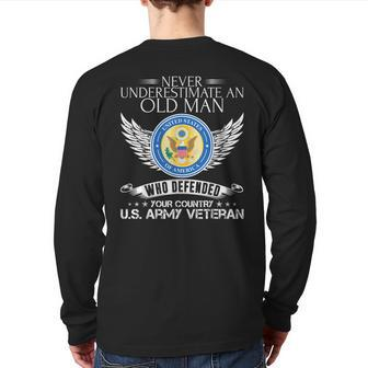 Never Underestimate An Old Man Us Army Veteran Back Print Long Sleeve T-shirt | Mazezy