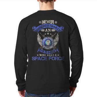 Never Underestimate An Old Man Us Space Force Veteran Veteran Back Print Long Sleeve T-shirt | Mazezy DE