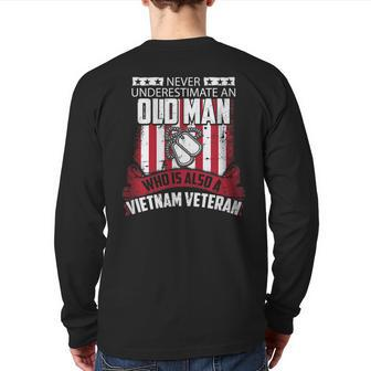 Never Underestimate Old Man Who Is A Vietnam Veteran T Veteran Back Print Long Sleeve T-shirt | Mazezy