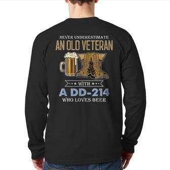 Never Underestimate An Old Veteran With A Dd 214 Who Loves Veteran Back Print Long Sleeve T-shirt | Mazezy