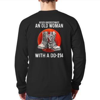 Never Underestimate An Old Woman With A Dd-214 Veteran Back Print Long Sleeve T-shirt | Mazezy
