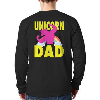 Unicorn Dad Cute I Love To Be Unicorn Daddy Tee Back Print Long Sleeve T-shirt | Mazezy