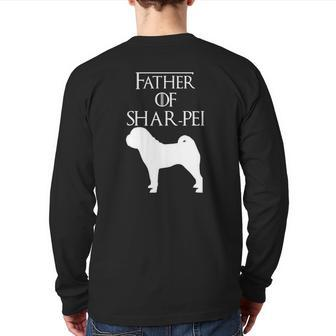Unique White Father Of Chinese Shar Pei Dog Lover E010613 Ver2 Back Print Long Sleeve T-shirt | Mazezy
