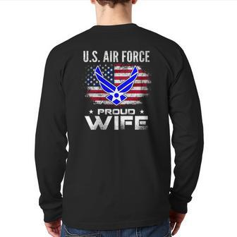 US Air Force Proud Wife With American Flag Veteran Back Print Long Sleeve T-shirt | Mazezy