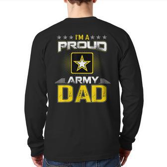 Us Army Proud Us Army Dad Military Veteran Pride Back Print Long Sleeve T-shirt | Mazezy