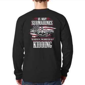 Us Navy Submarine For A Veteran Submariner Back Print Long Sleeve T-shirt | Mazezy