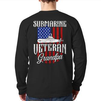 Us Submarine Veteran Grandpa Navy Submariner Submarine Day Back Print Long Sleeve T-shirt | Mazezy