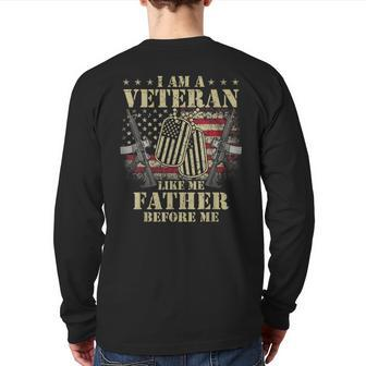 I Am A Veteran Like My Father Before Me Veteran Back Print Long Sleeve T-shirt | Mazezy