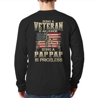 Being A Veteran Is An Honor Being A Pap Pap Is Priceless Back Print Long Sleeve T-shirt | Mazezy